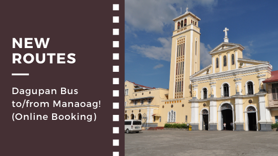 New route: Dagupan Bus to/from Manaoag! (Online Booking)